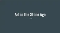 Art in the Stone Age Terminology