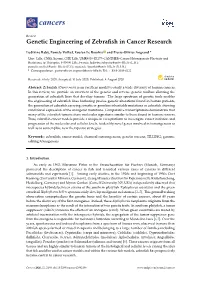 Genetic Engineering of Zebrafish in Cancer Research