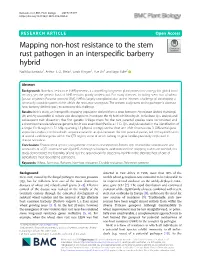 Mapping Non-Host Resistance to the Stem Rust Pathogen in an Interspecific Barberry Hybrid Radhika Bartaula1, Arthur T