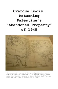 Overdue Books: Returning Palestine’S “Abandoned Property”