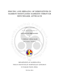 Pricing and Hedging of Derivatives in Markov-Modulated Markets Through Benchmark Approach