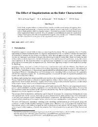 The Effect of Singularization on the Euler Characteristic