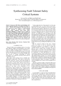 Synthesizing Fault Tolerant Safety Critical Systems