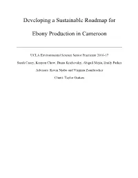 Developing a Sustainable Roadmap for Ebony Production in Cameroon