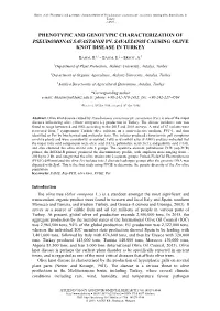 Ersoy, A.: Phenotypic and Genotypic Characterization of Pseudomonas Savastanoi Pv. Savastanoi Causing