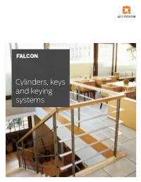 Falcon Keys, Keying Systems, and Cylinders Catalog