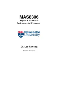MAS8306 Topics in Statistics: Environmental Extremes