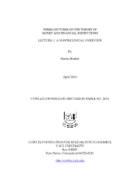 Three Lectures on the Theory of Money and Financial Institutions