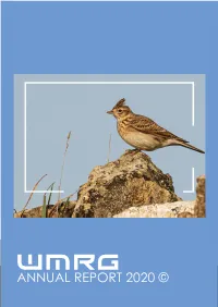 WMRG ANNUAL REPORT 2020 © WMRG the West Midlands Ringing Group 2020 Annual Report Would Not Be Possible Without the Support of the Following Partners