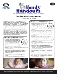 Handouts® Free Informational Handouts for Educators, Parents, and Students the Pacifier Predicament by Natalie J