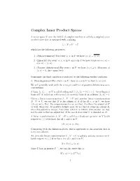 Complex Inner Product Spaces