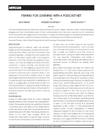 FISHING for LEARNING with a PODCAST NET by JACE HARGIS* KATHLEEN SCHOFIELD** DAVID WILSON***