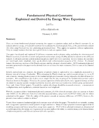Fundamental Physical Constants: Explained and Derived by Energy Wave Equations