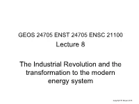 Lecture 8 the Industrial Revolution and the Transformation to The