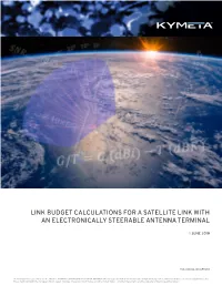 Link Budget Calculations for a Satellite Link with an Electronically Steerable Antenna Terminal