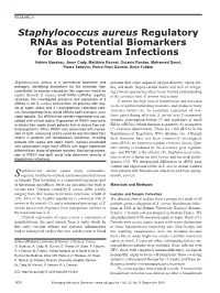Staphylococcus Aureus Regulatory Rnas As Potential Biomarkers For