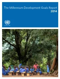 The Millennium Development Goals Report 2014