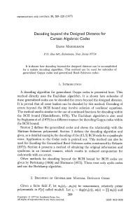 Decoding Beyond the Designed Distance for Certain Algebraic Codes
