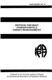 Protocol for Heavy Charged-Particle Therapy Beam Dosimetry
