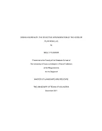 Dream and Reality: the Selective Implementation of the Kessler