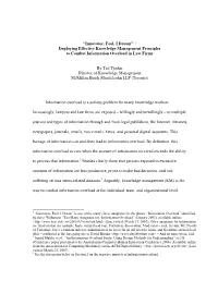 “Innovator, Fool, I Dream” : Deploying Effective Knowledge Management