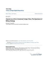 Airpower As a Part of American Foreign Policy: the Importance of Military Strategy
