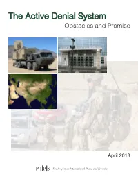 The Active Denial System Obstacles and Promise