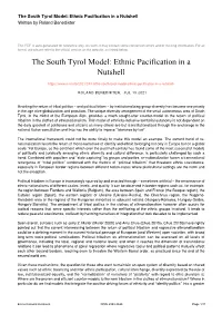 The South Tyrol Model: Ethnic Pacification in a Nutshell Written by Roland Benedikter