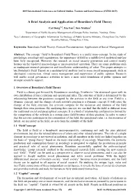 A Brief Analysis and Application of Bourdieu's Field Theory