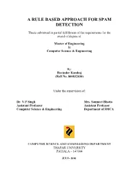 A Rule Based Approach for Spam Detection