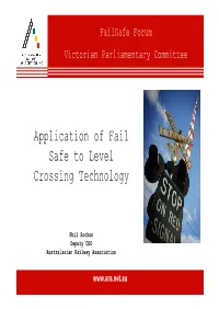 Application of Fail Safe to Level Crossing Technology