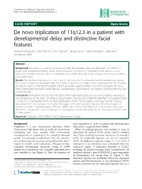De Novo Triplication of 11Q12.3 in a Patient with Developmental Delay