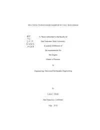 MULTIPLE TUNED MASS DAMPER in TALL BUILDINGS a Thesis