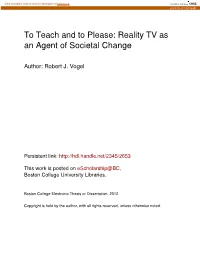 To Teach and to Please: Reality TV As an Agent of Societal Change
