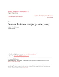 American Decline and Changing Global Hegemony Addison Daniel Huygens Iowa State University