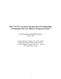 How Can We Accelerate the Insertion of Leading-Edge Technologies Into Our Military Weapons Systems?