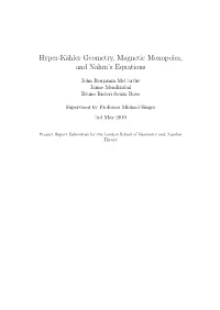 Hyper-Kähler Geometry, Magnetic Monopoles, and Nahm's Equations