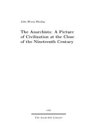 The Anarchists: a Picture of Civilization at the Close of the Nineteenth Century