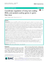 Coordinate Regulation of Long Non-Coding Rnas and Protein-Coding Genes in Germ- Free Mice Joseph Dempsey, Angela Zhang and Julia Yue Cui*