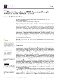 Local Protein Translation and RNA Processing of Synaptic Proteins in Autism Spectrum Disorder