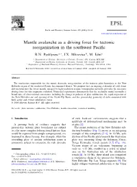 Mantle Avalanche As a Driving Force for Tectonic Reorganization in the Southwest Paci¢C