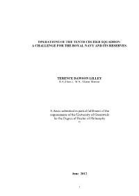 Operations of the Tenth Cruiser Squadron: a Challenge for the Royal Navy and Its Reserves