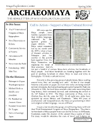 Spring 2016 ARCHAEOMAYA the NEWSLETTER of MAYA EXPLORATION CENTER