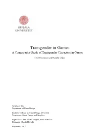 Transgender in Games a Comparative Study of Transgender Characters in Games