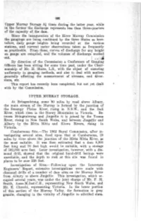 Upper Murray Storage 8I Times During the Latter Year, While 'In the Forrner Th~ Discharge Represents Less Than Three-Quarters of the Capacity Of