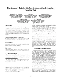Big Scholarly Data in Citeseerx: Information Extraction from the Web