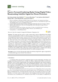 Passive Forward-Scattering Radar Using Digital Video Broadcasting Satellite Signal for Drone Detection