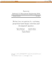 Robust Face Recognition by Combining Projection-Based Image Correction and Decomposed Eigenface