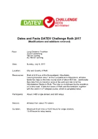 Dates and Facts DATEV Challenge Roth 2017 (Modifications and Additions Reserved)