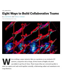 Eight Ways to Build Collaborative Teams by Lynda Gratton and Tamara J